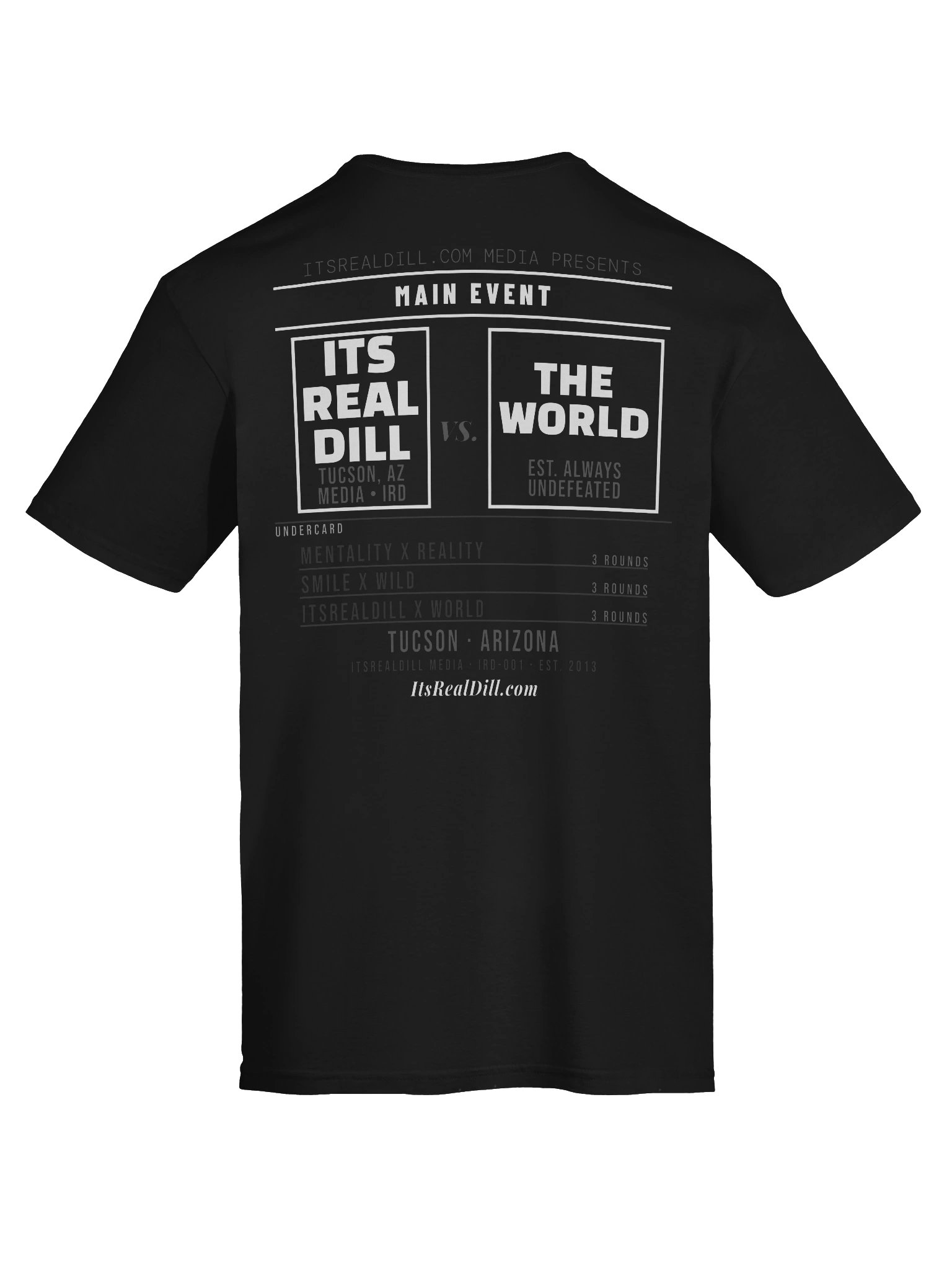 IRD Black Media Fight Card ItsRealDill Vs The World product image (11)