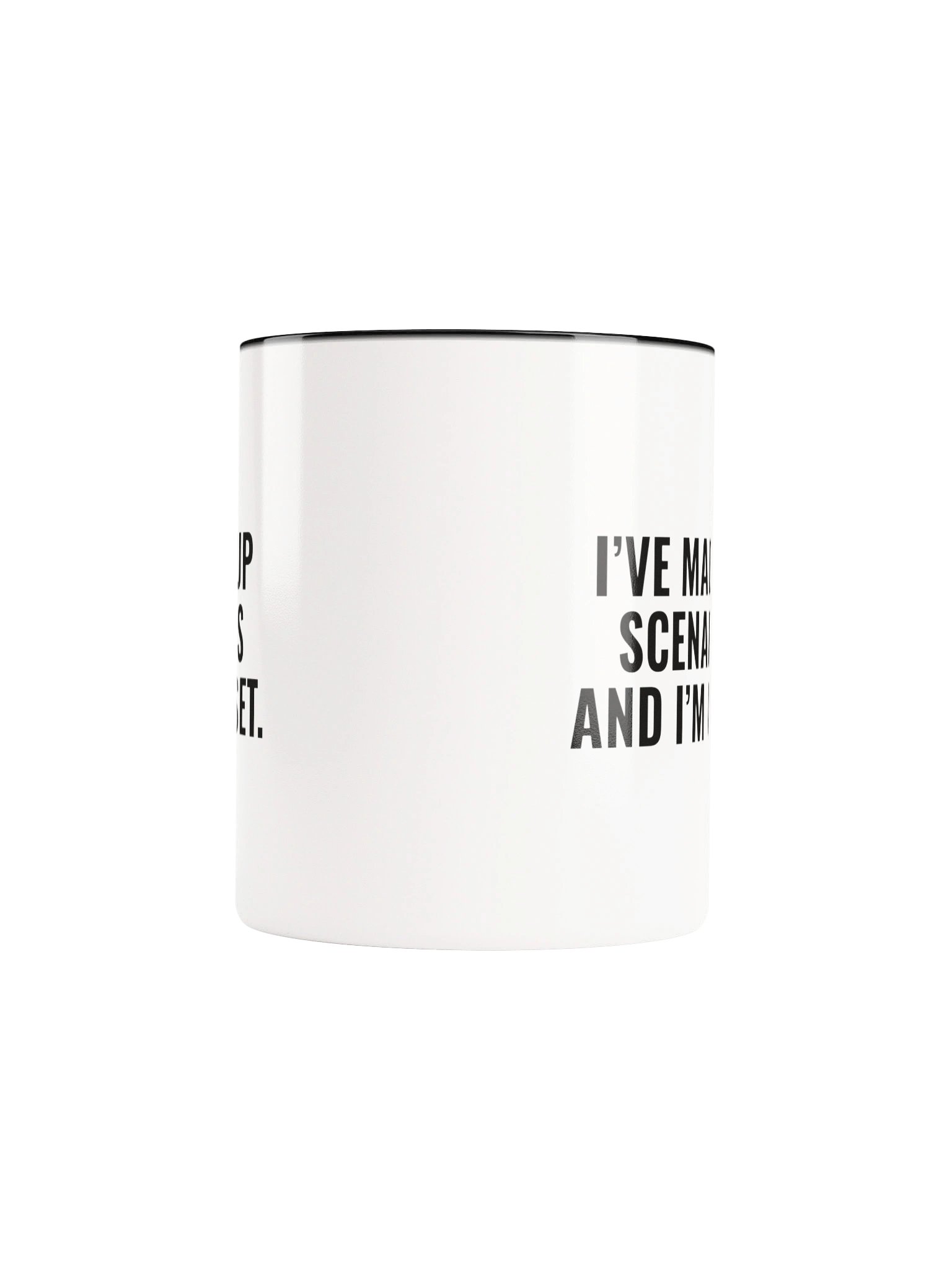 I've Made Up Scenarios And I'm Upset Mug product image (5)
