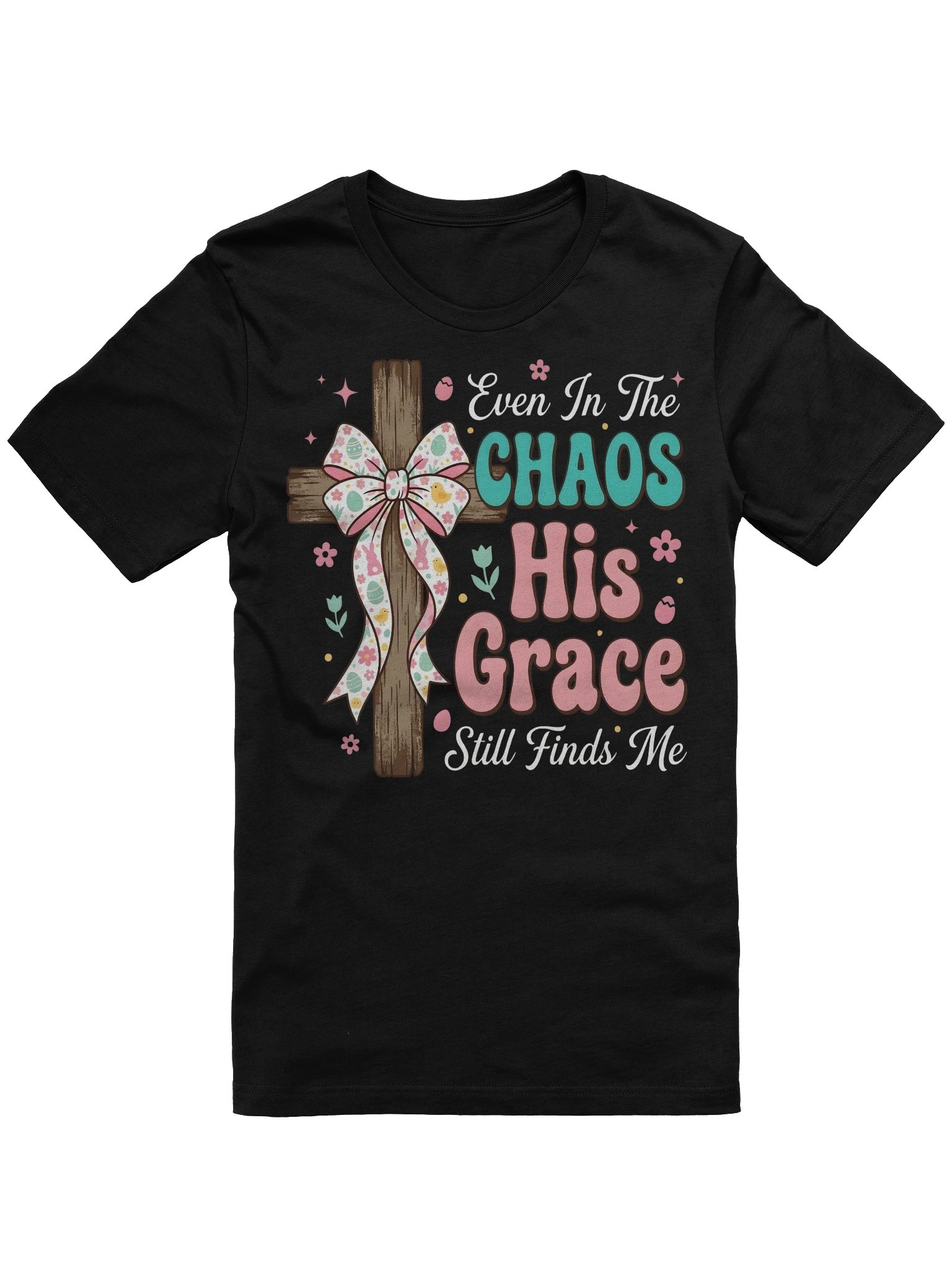Christian Faith Shirt – “Even In The Chaos His Grace Still Finds Me” product image (1)