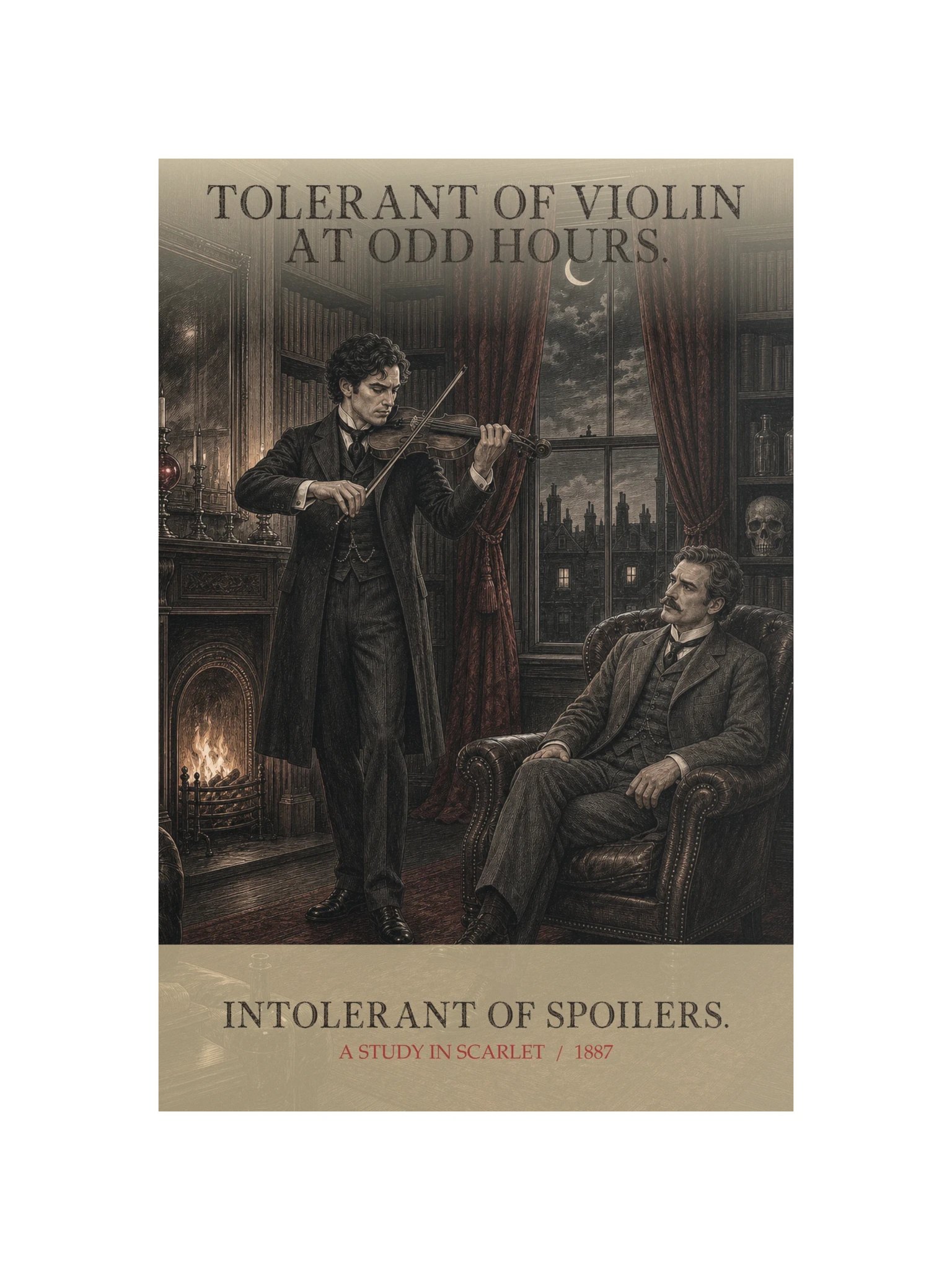 Tolerant Violin At Odd Hours Intolerant Spoilers -- A Study in Scarlet Art Print product image (12)