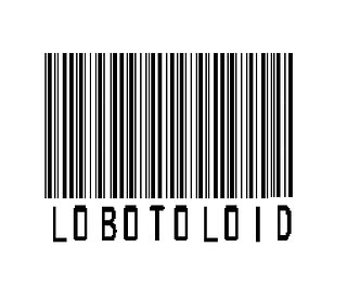 LOBOTOLOID
