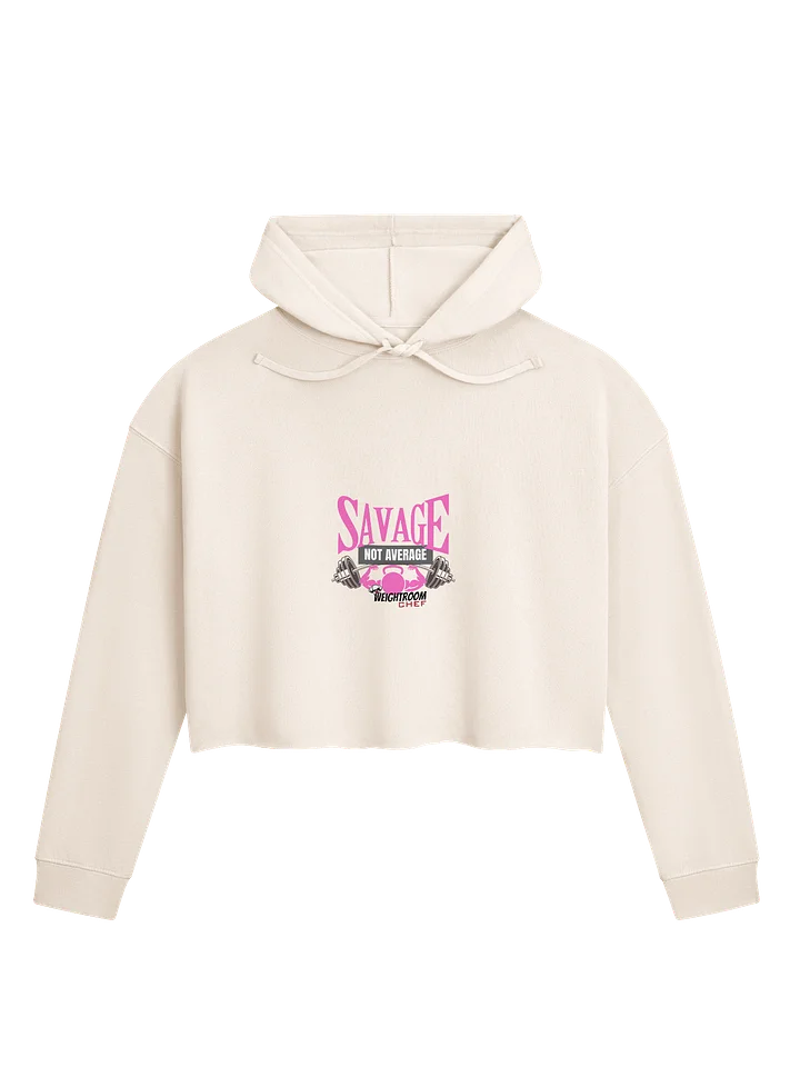 Savage Crop Hoodie | Team Weight Room Chef: product image (6)