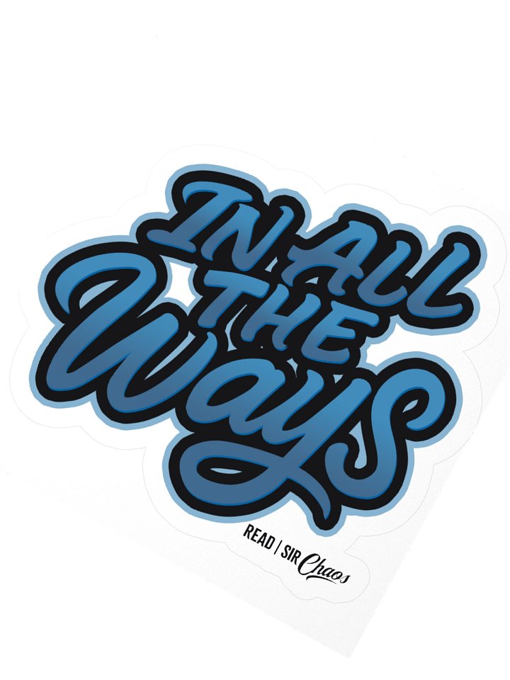 In All the Ways Sticker product image (4)