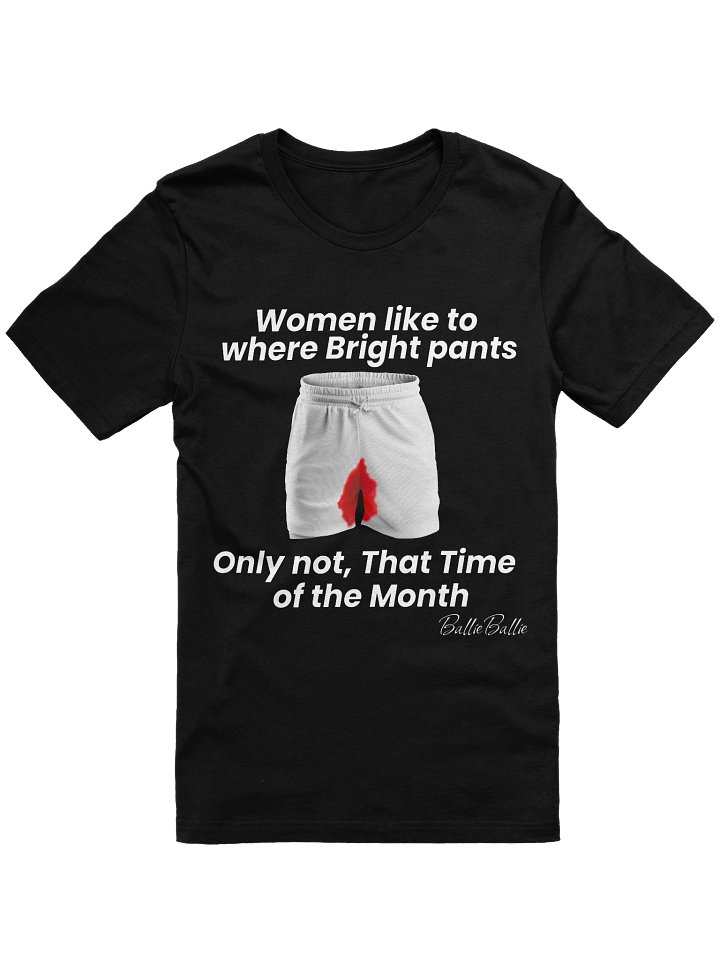 Women like to where bright pants only not, that time of the Month. product image (1)