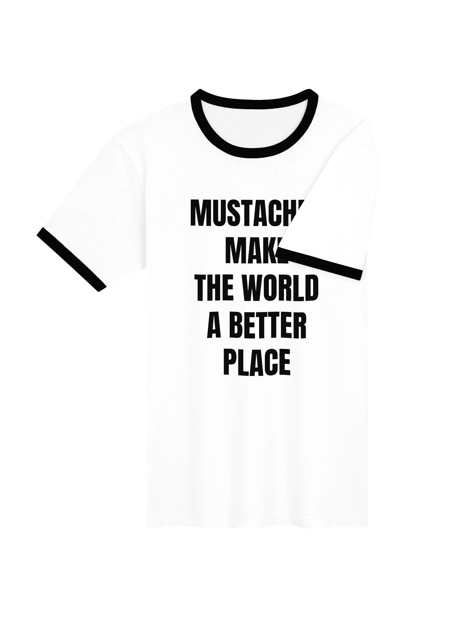 Mustaches Make The World A Better Place Ringer Tee product image (7)