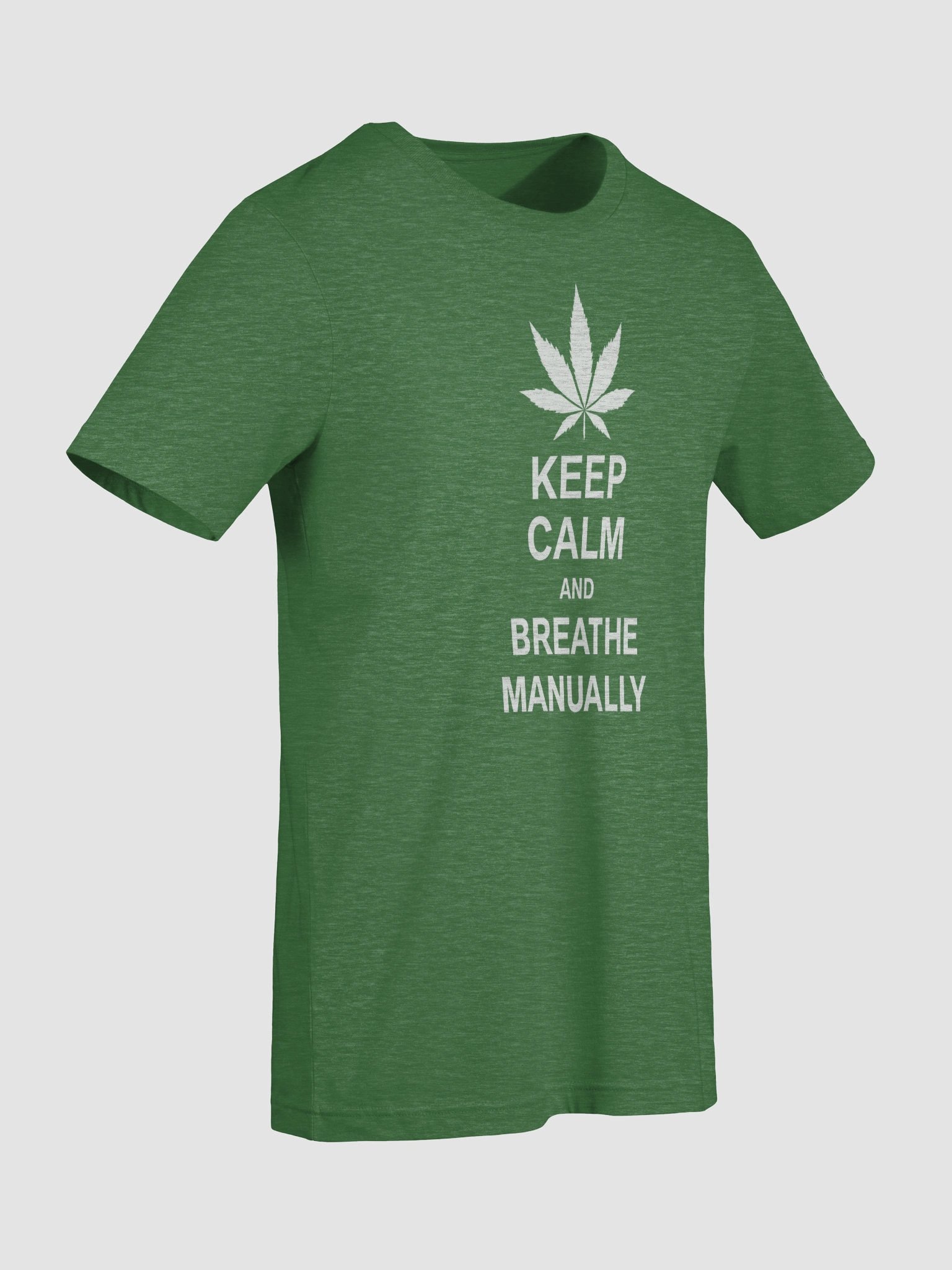 Keep Calm and Breathe Manually T-Shirt product image (9)