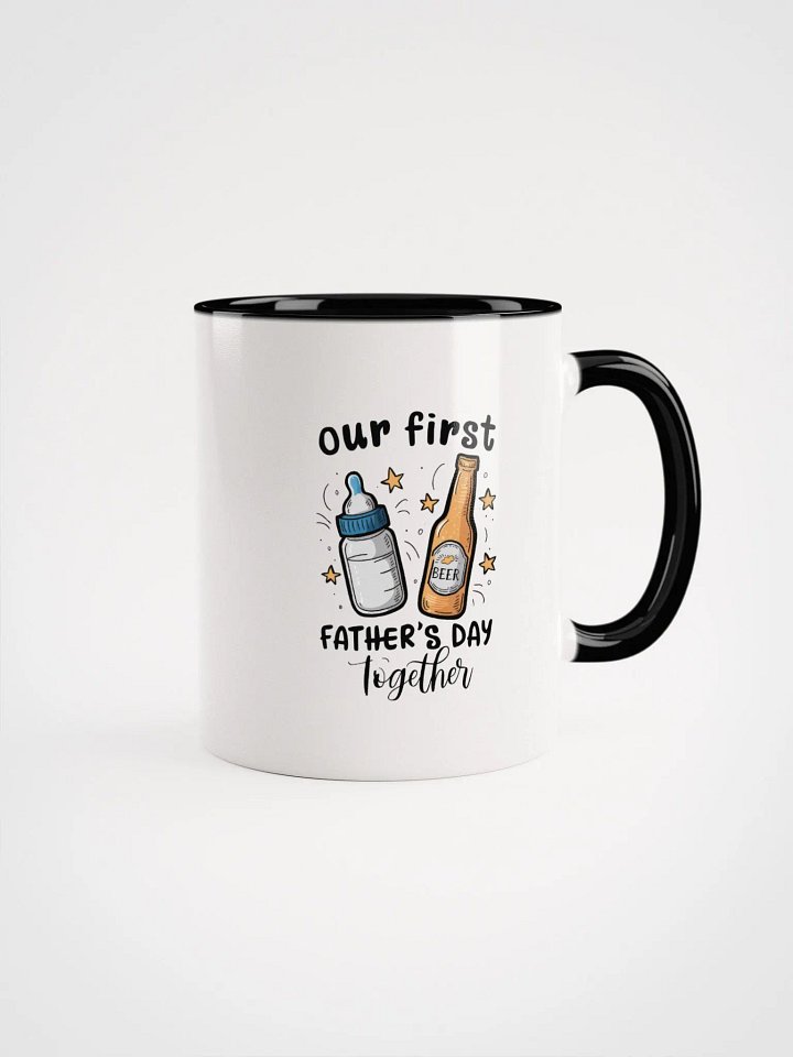 Celebrate the Joy of Fatherhood with Our First Father's Day Together Coffee Mug product image (1)