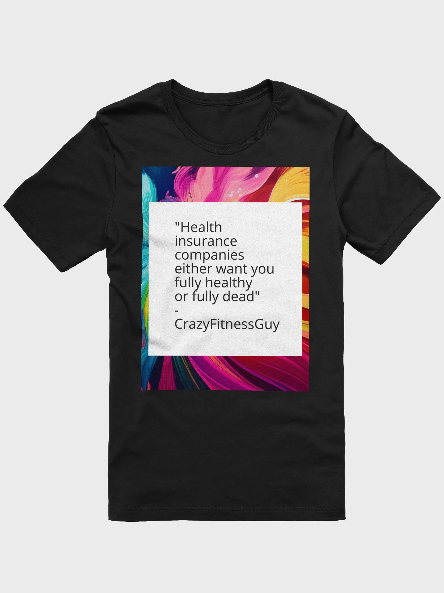 CrazyFitnessGuy Total Health Advocacy Tee product image (1)