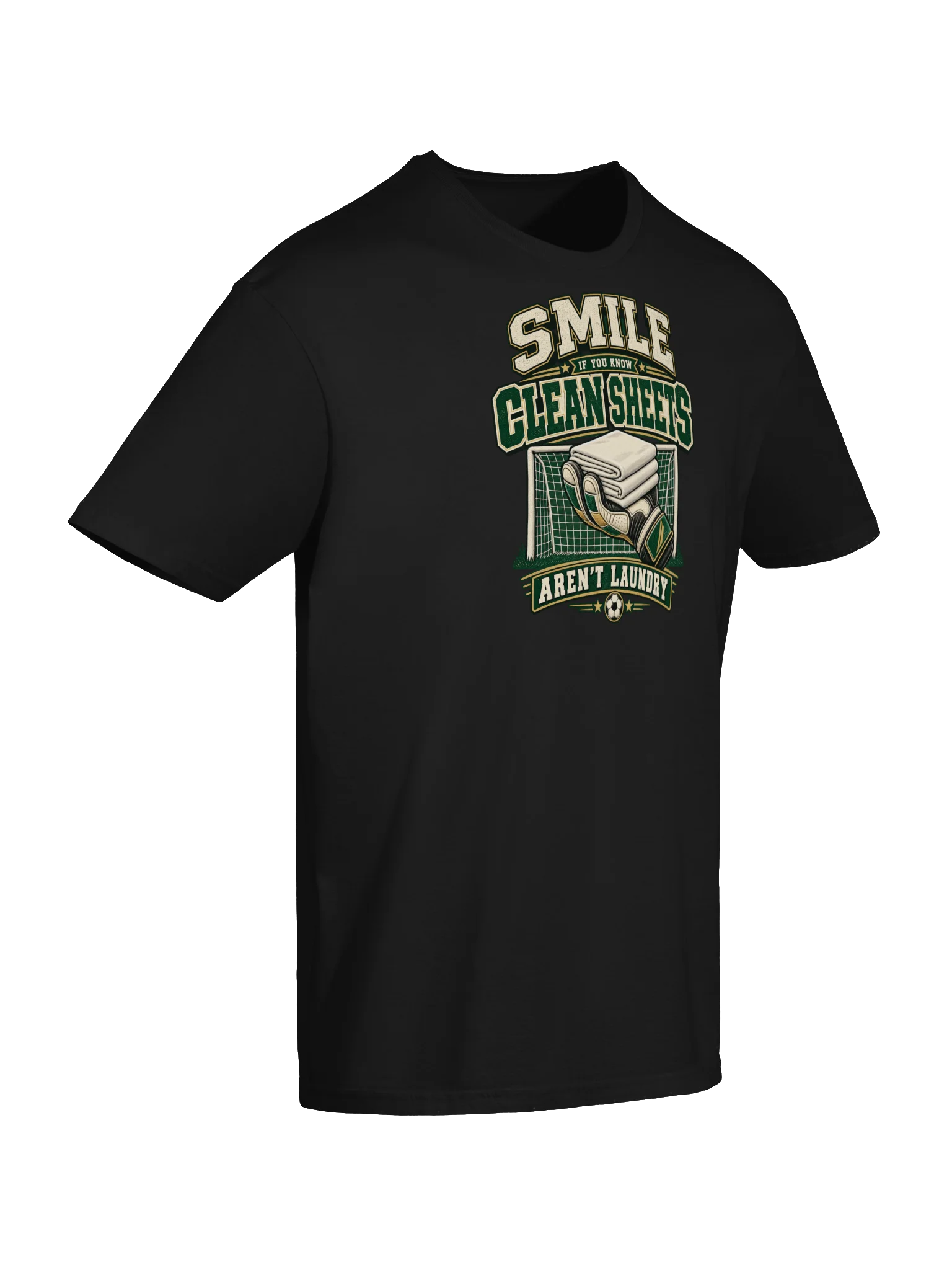 Smile If You Know Clean Sheets Aren't LaundryGoalkeeper T-Shirt product image (6)