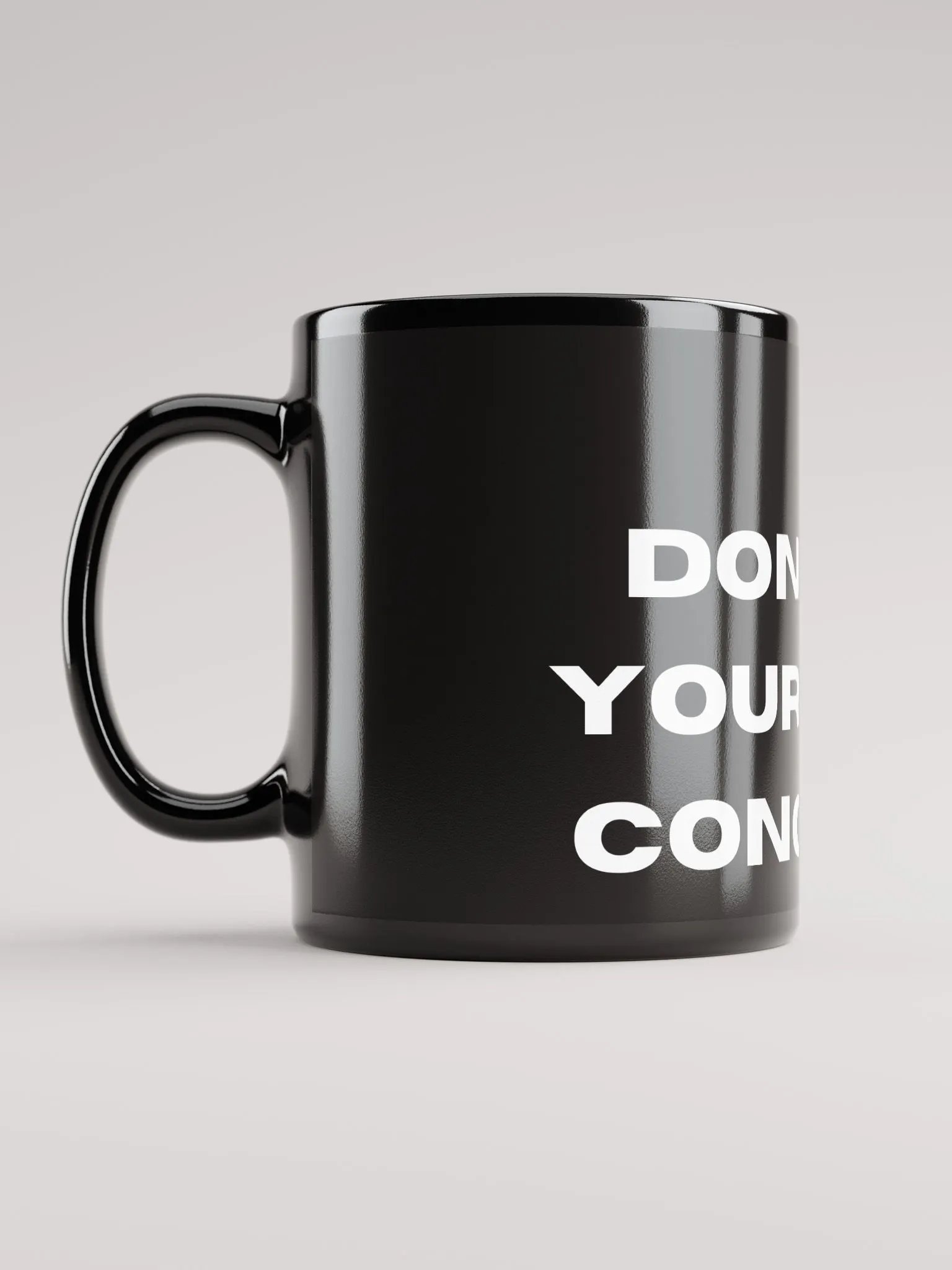 Don't Let Your Show Conclude Coffee Mug product image (12)