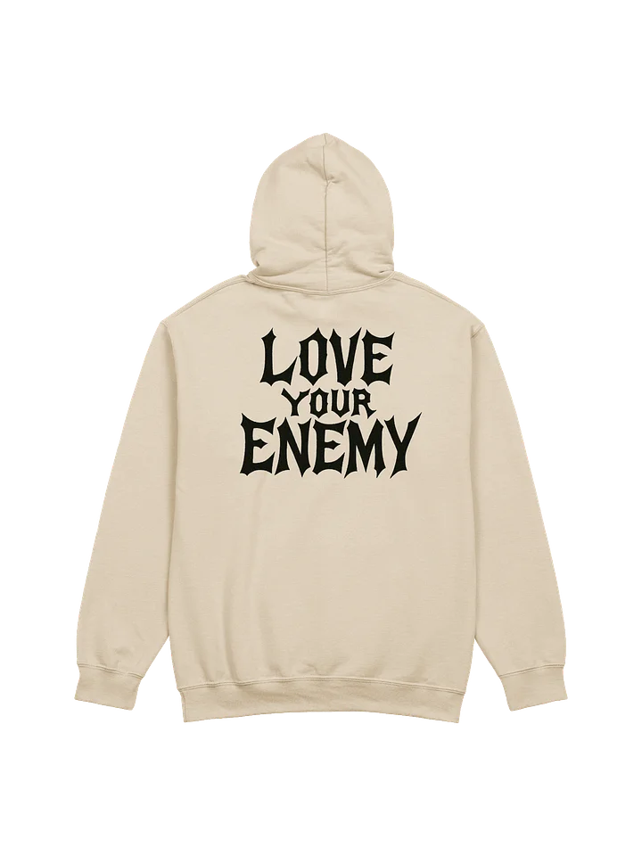 Love Your Enemy Hoodie product image (1)