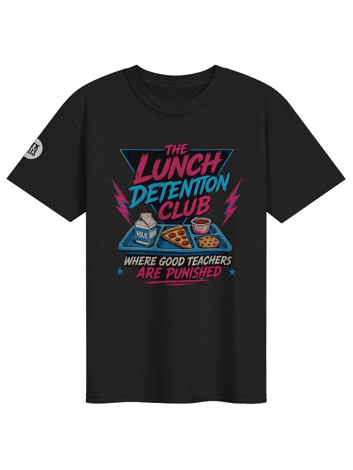 Lunch Detention Club T product image (1)
