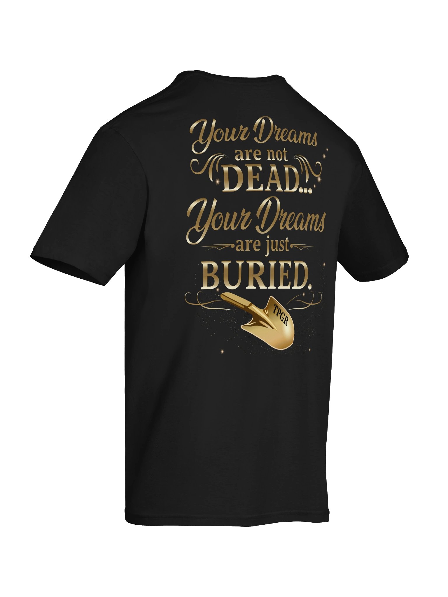 Buried, Not Dead | TPGR Statement Tee - Black with Gold Logo product image (8)