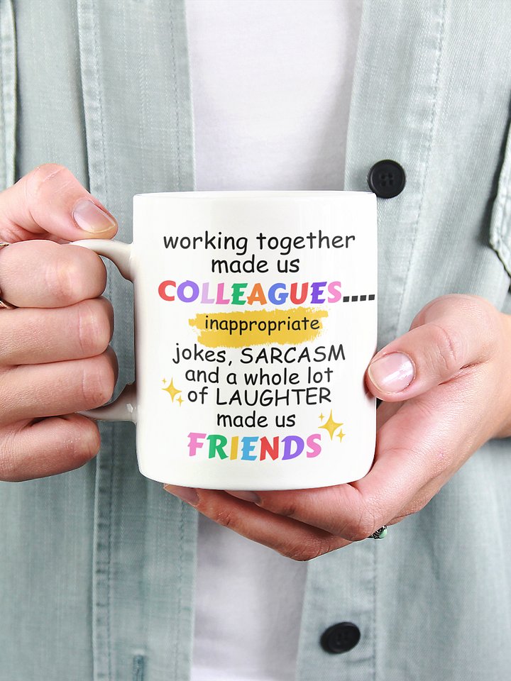 From Colleagues to Friends Mug product image (2)