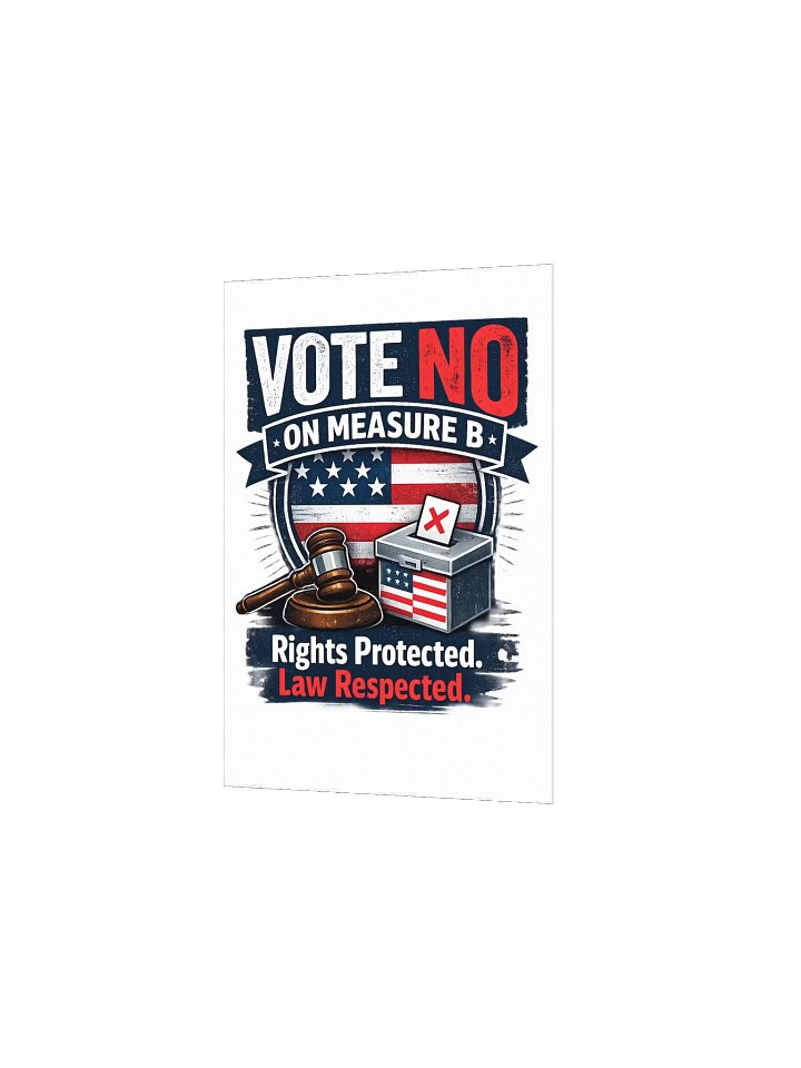 Vote No on B Poster product image (4)