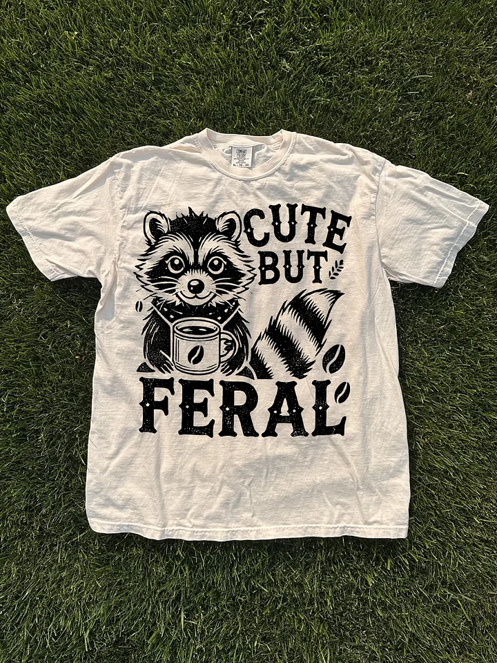 Cute But Feral Shirt product image (1)