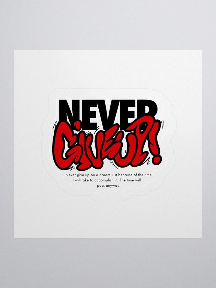 Never Give Up Red Graffiti Motivational Sticker product image (1)