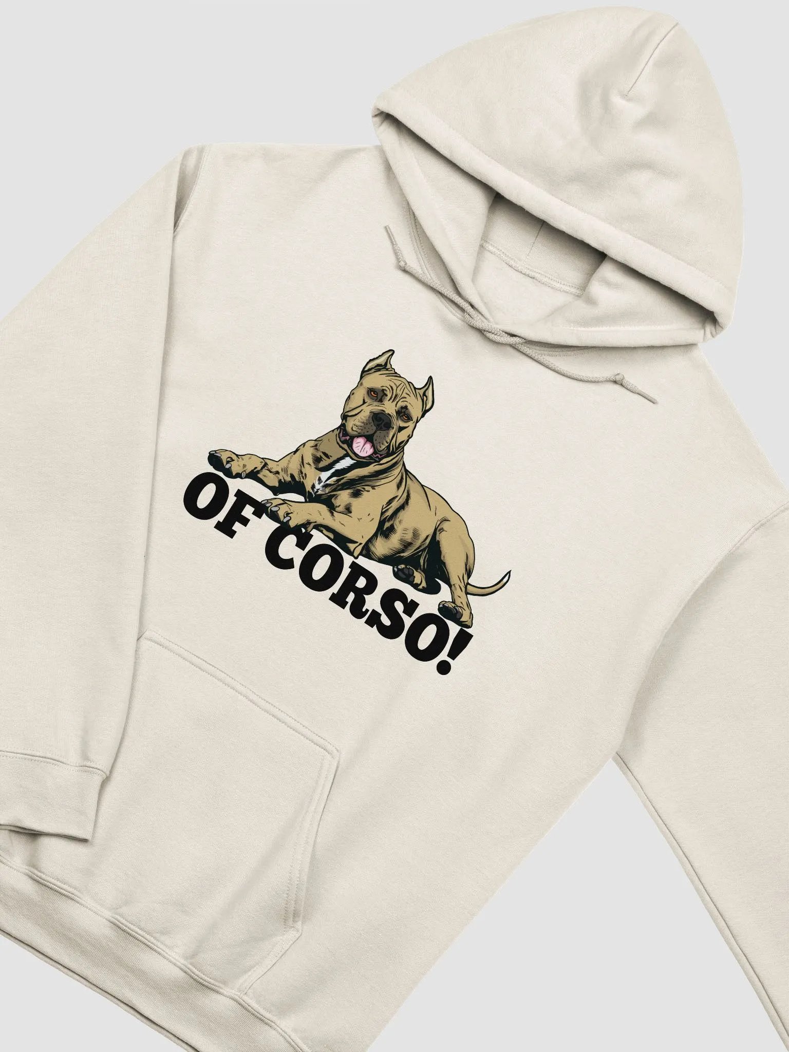 Of Corso! Hooded Sweatshirt of a Cane Corso (Fawn) | Funny Hoodie for Cane Corso Paw-rents product image (5)