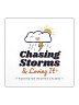 Chasing Storms &amp; Loving It Die-Cut Sticker