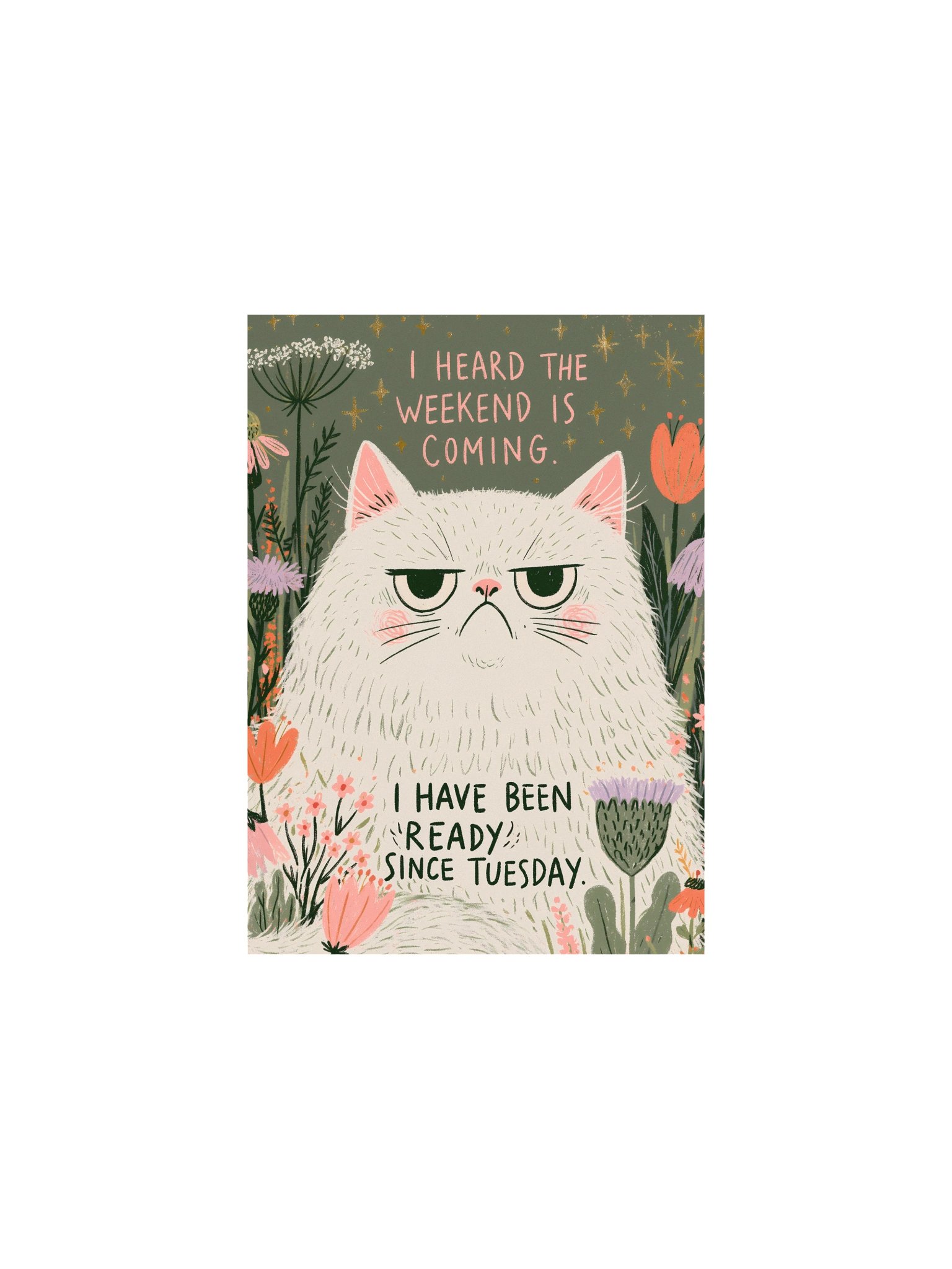 Ready Since Tuesday Cat Poster product image (8)