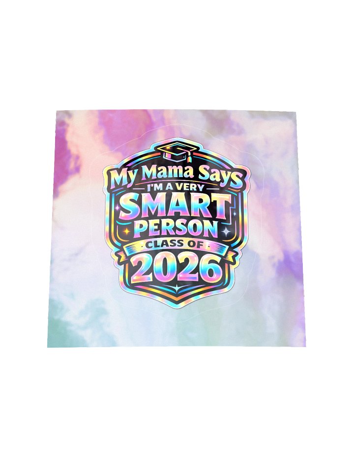 "First One in My Family to Graduate and I'm Still Broke" Holographic Sticker product image (1)