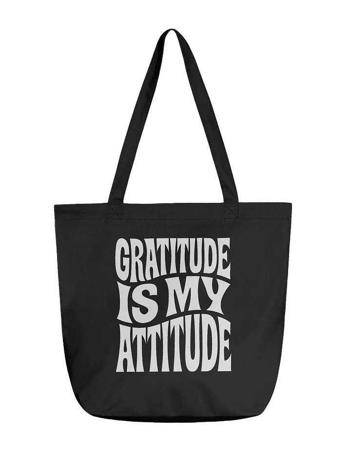 Gratitude Is My Attitude Tote product image (1)