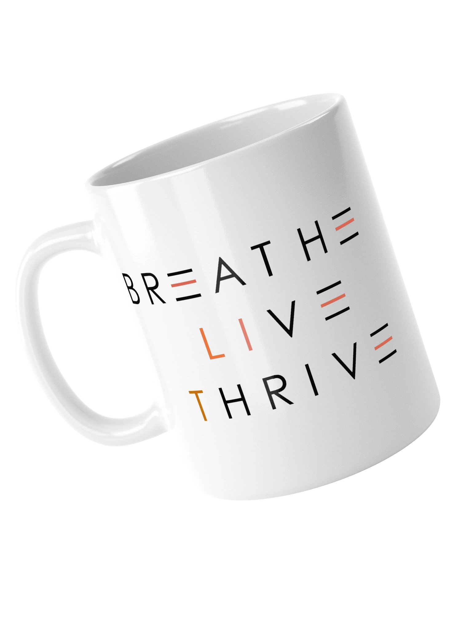 BREATHE. LIVE. THRIVE. MUG product image (14)