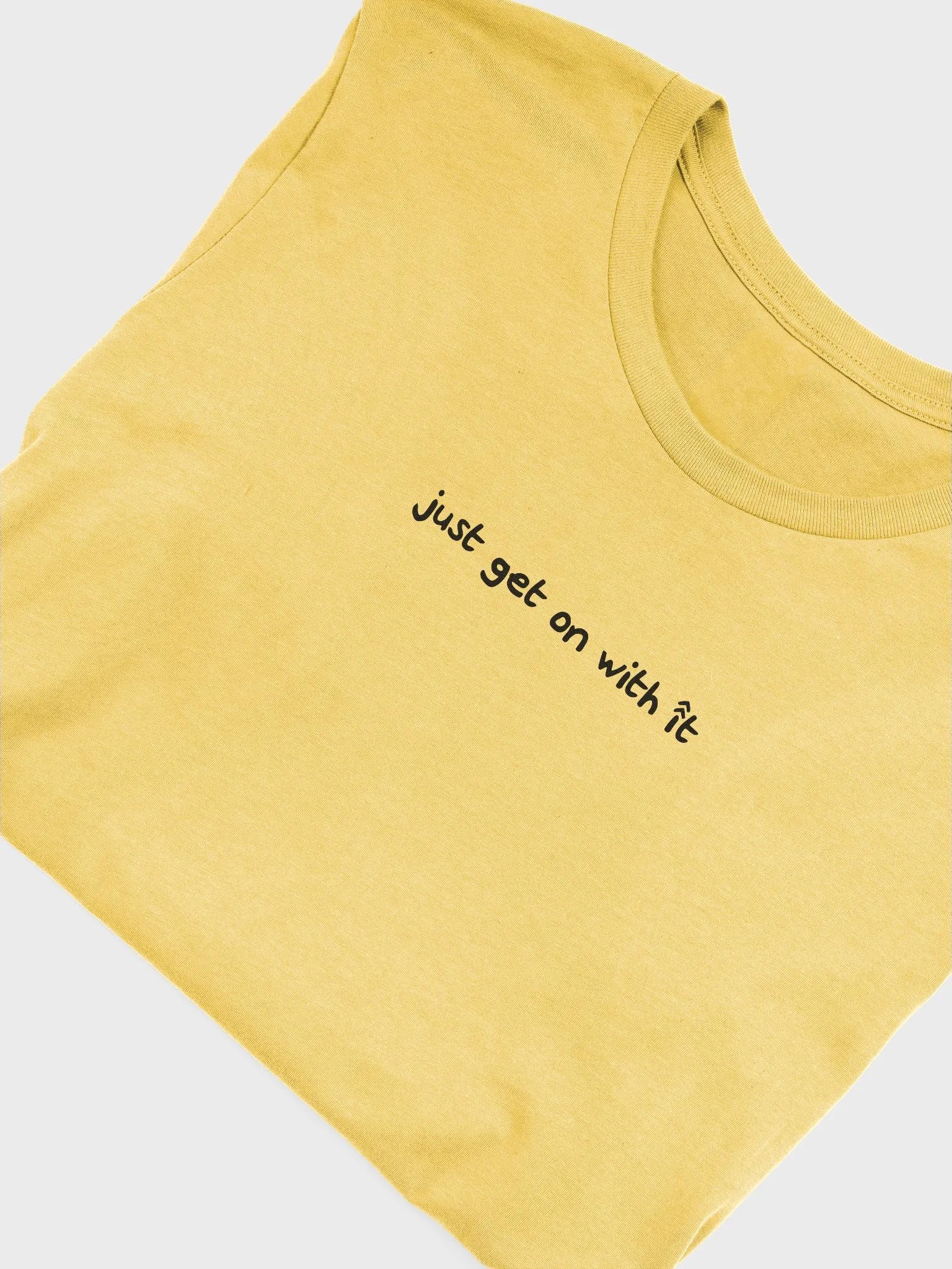 'Just Get On With It' T-Shirt product image (10)