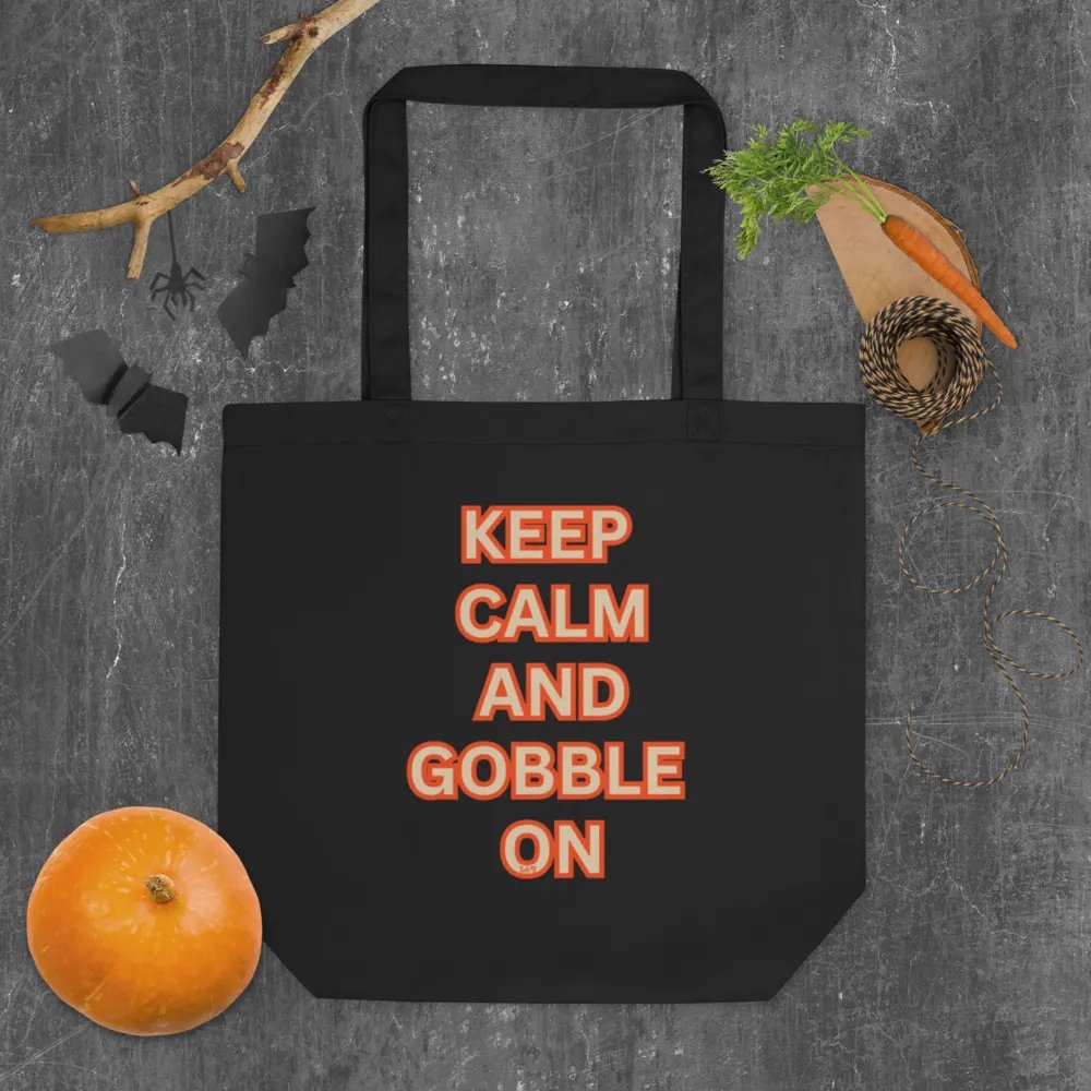 KEEP CALM AND GOBBLE ON product image (6)