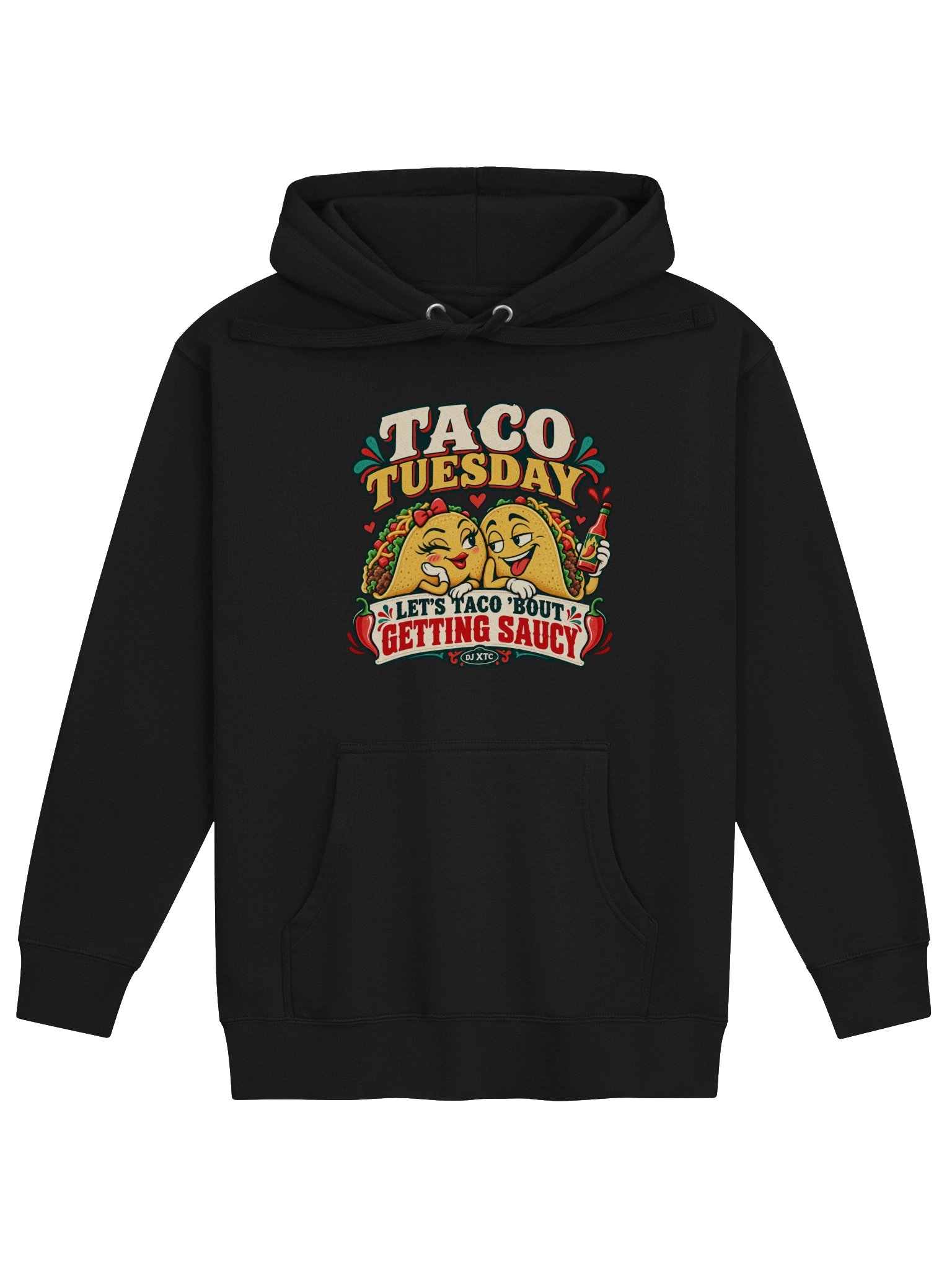 Let’s Taco ’Bout Getting Saucy Hoodie product image (1)