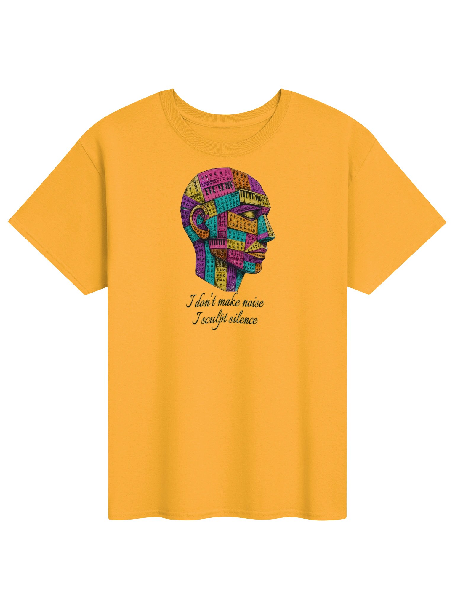 I DONT MAKE NOISE, I SCULPT SILENCE, by Frank Fonik Unisex t-shirt product image (11)