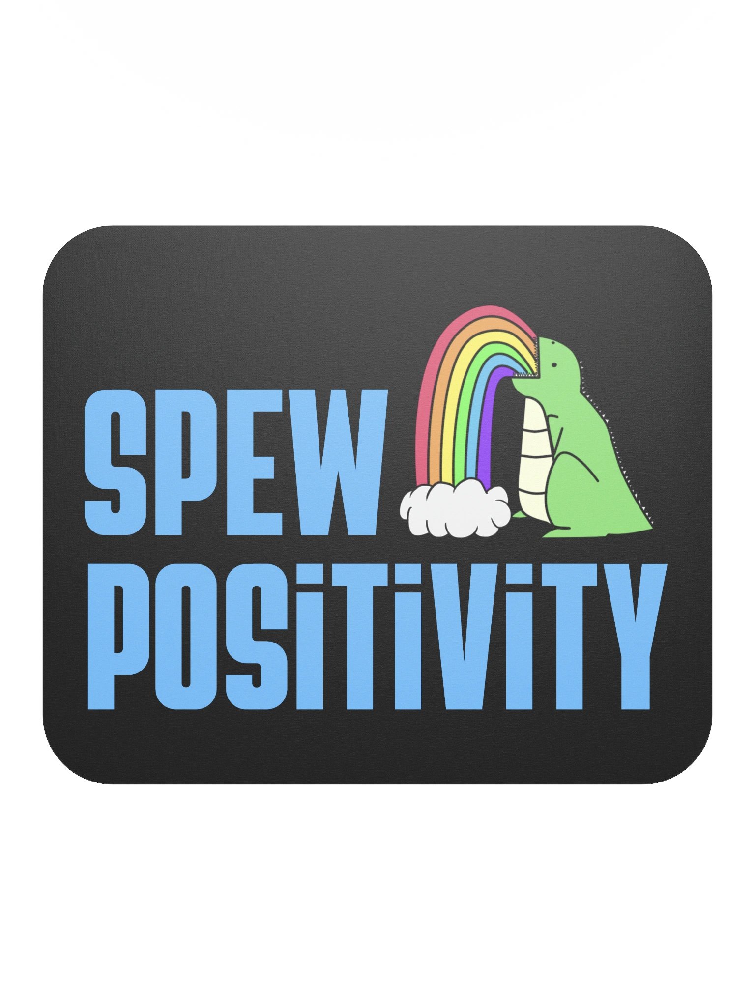 Spew Positivity Mouse Pad product image (2)