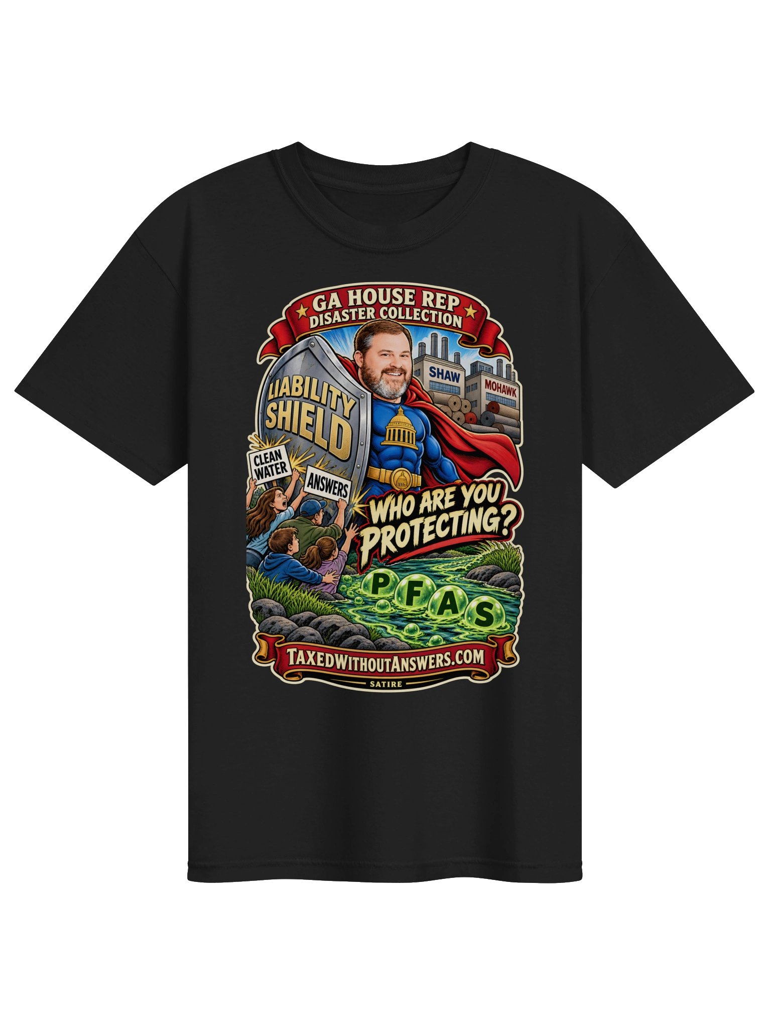 PFAS shirt: “Who Are You Protecting?” — GA House Rep Disaster Collection product image (1)
