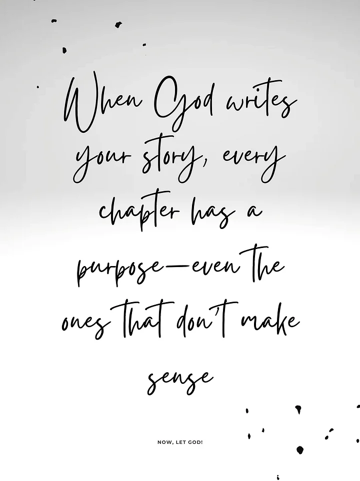 When God writes your story — Digital Print product image (1)