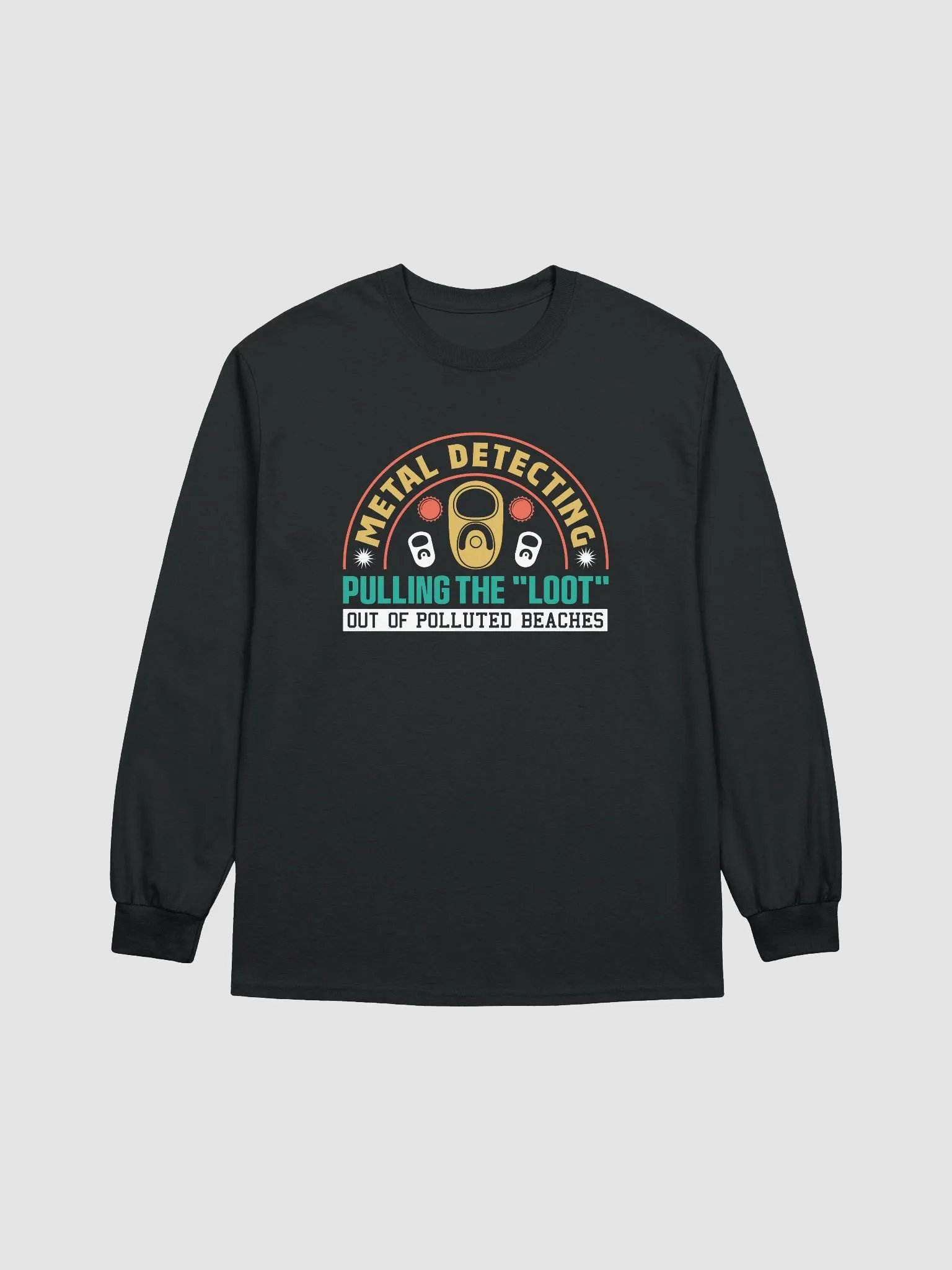 Metal Detecting Pulling the "Loot" From Polluted Beaches Unisex Long Sleeve Tee product image (4)