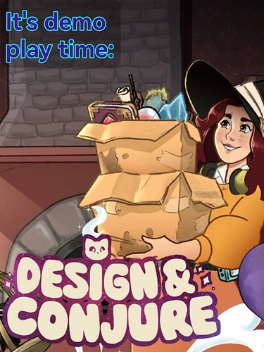 Today is DEMO DAY! Design & Conjure has a newer demo, and we might fit in some Scriptorium, as well as an announcement! Be he...