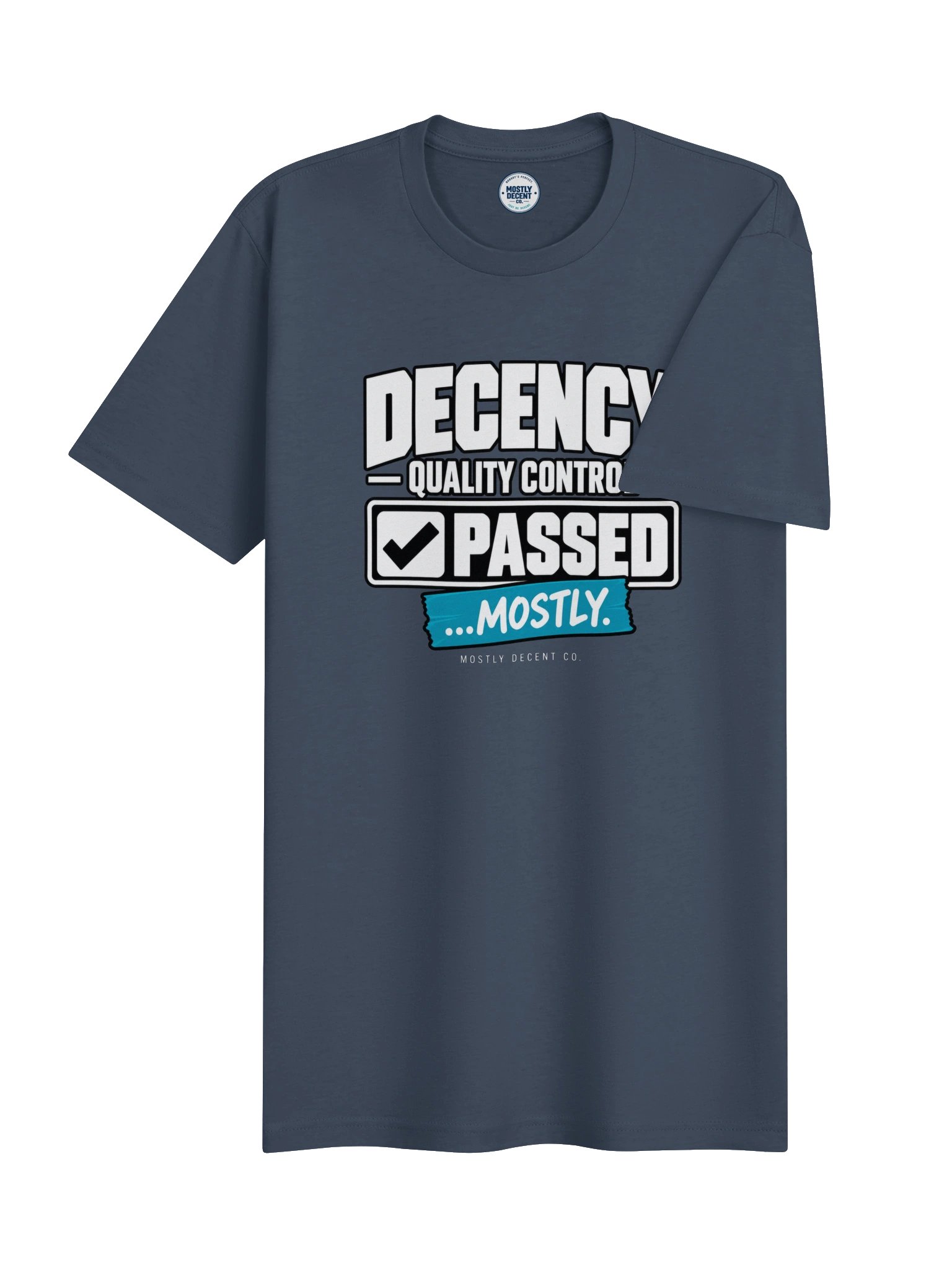 Decency Quality Control T-Shirt product image (4)