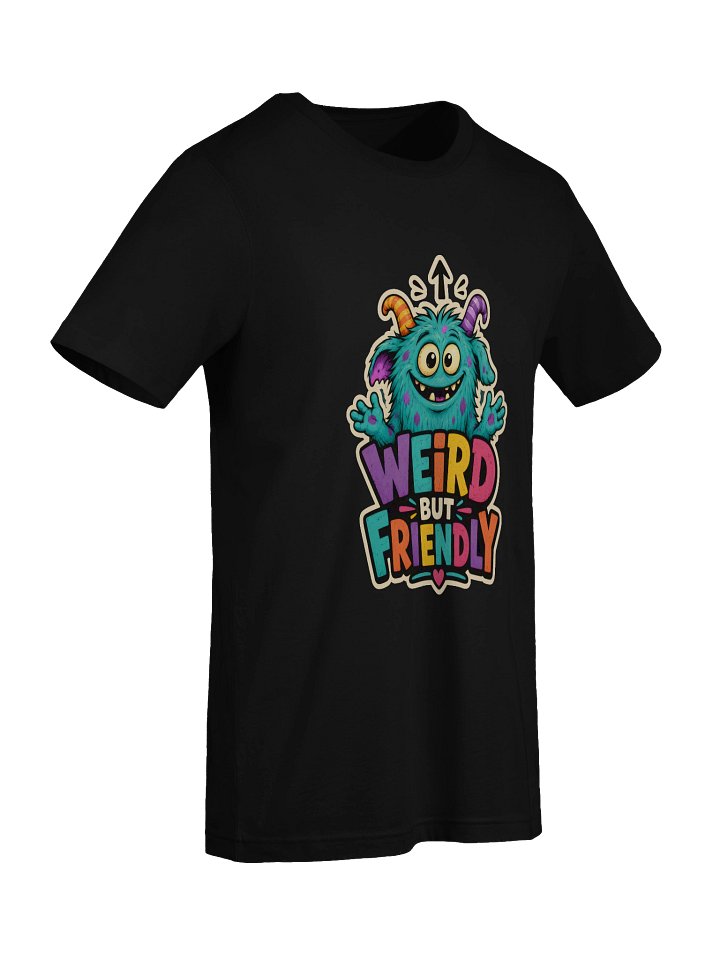 Weird But Friendly Tee product image (7)