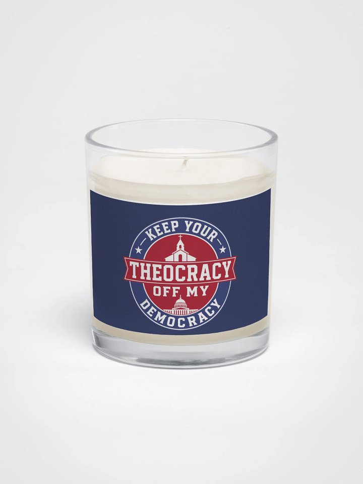 Keep Your Theocracy Off My Democracy – Soy Wax Candle product image (1)
