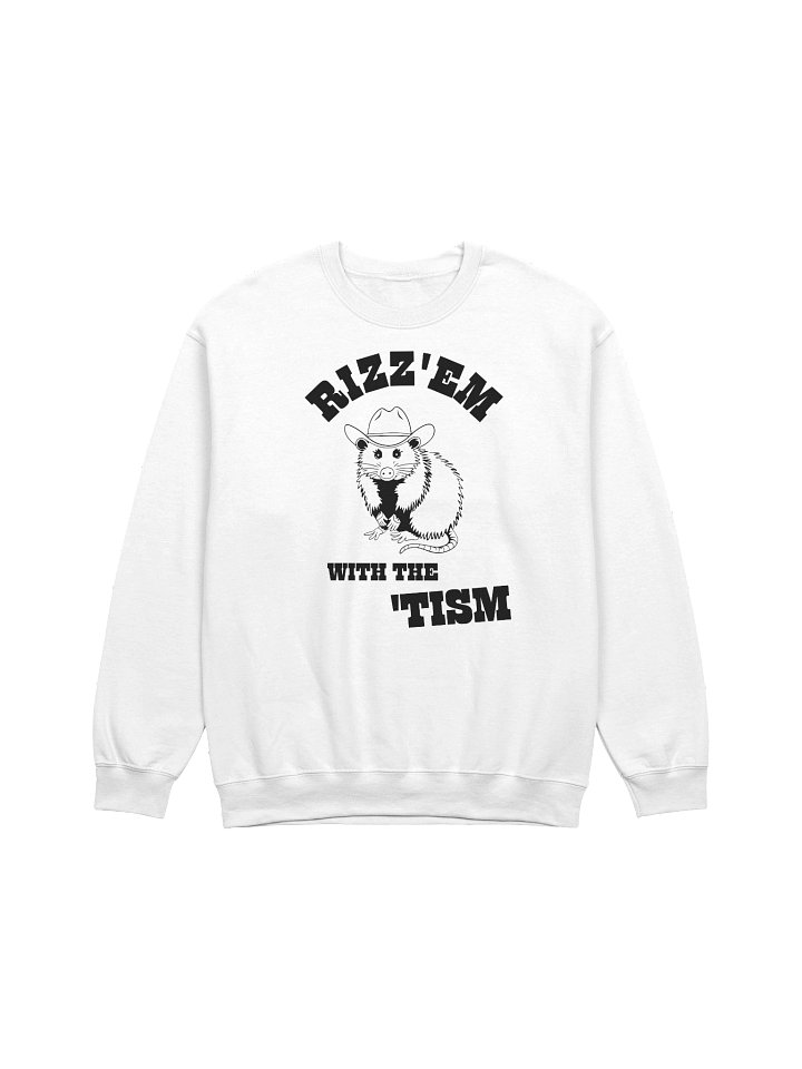 Rizz'em With The 'Tism Sweatshirt product image (17)