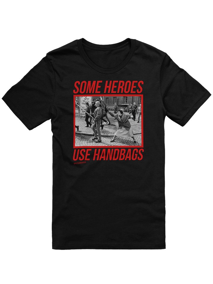 FUTILE DEVICE: SOME HEROES USE HANDBAGS (TEE) product image (4)