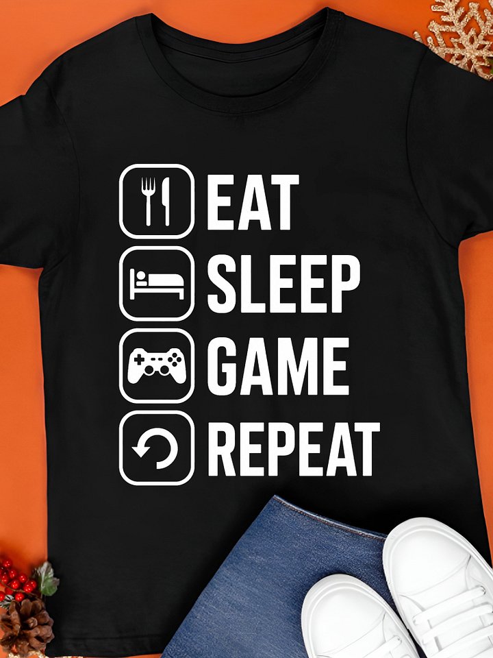Eat Sleep Game Repeat Shirt product image (1)