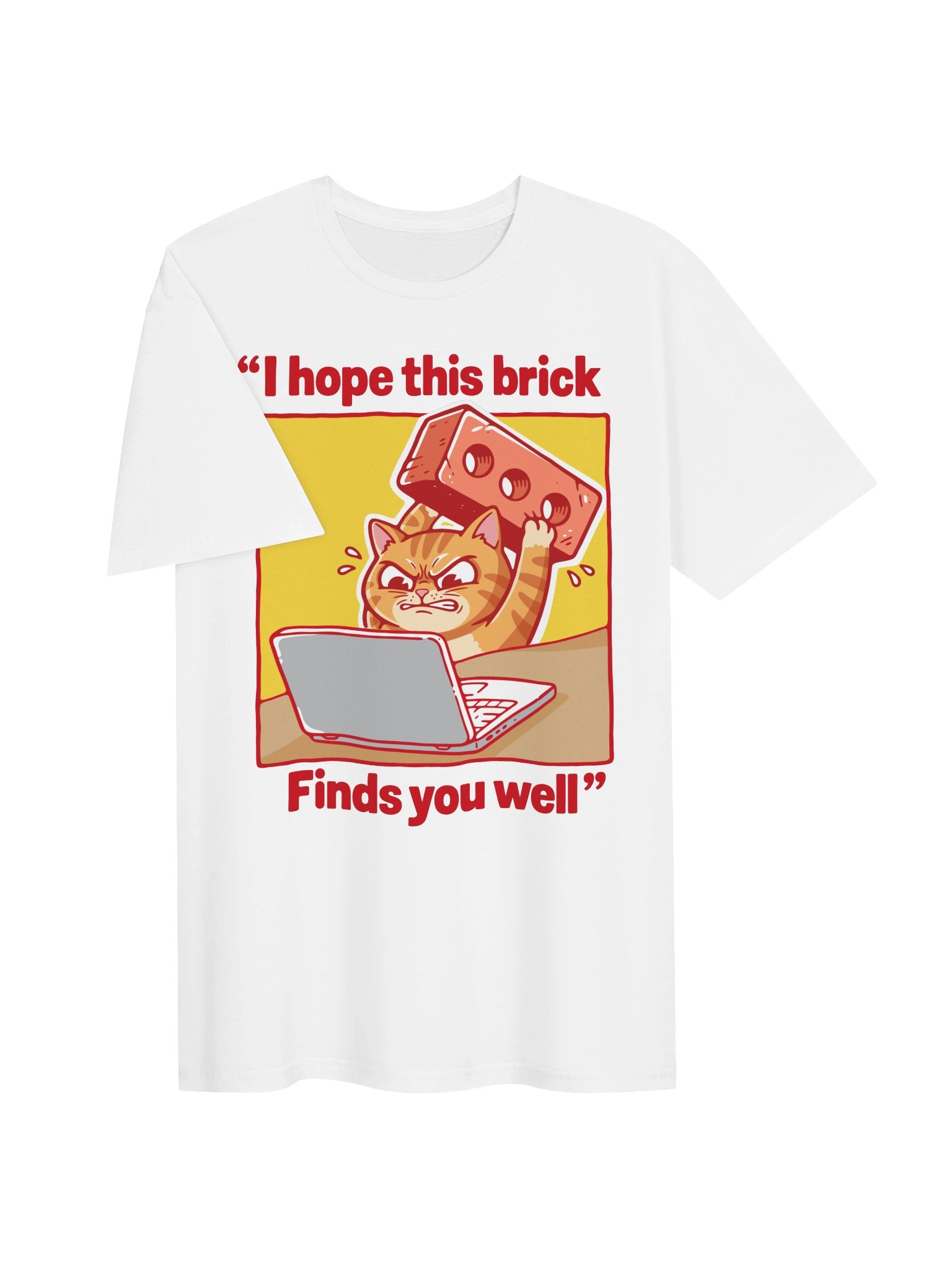 I Hope This Brick Finds You Well Tee product image (24)