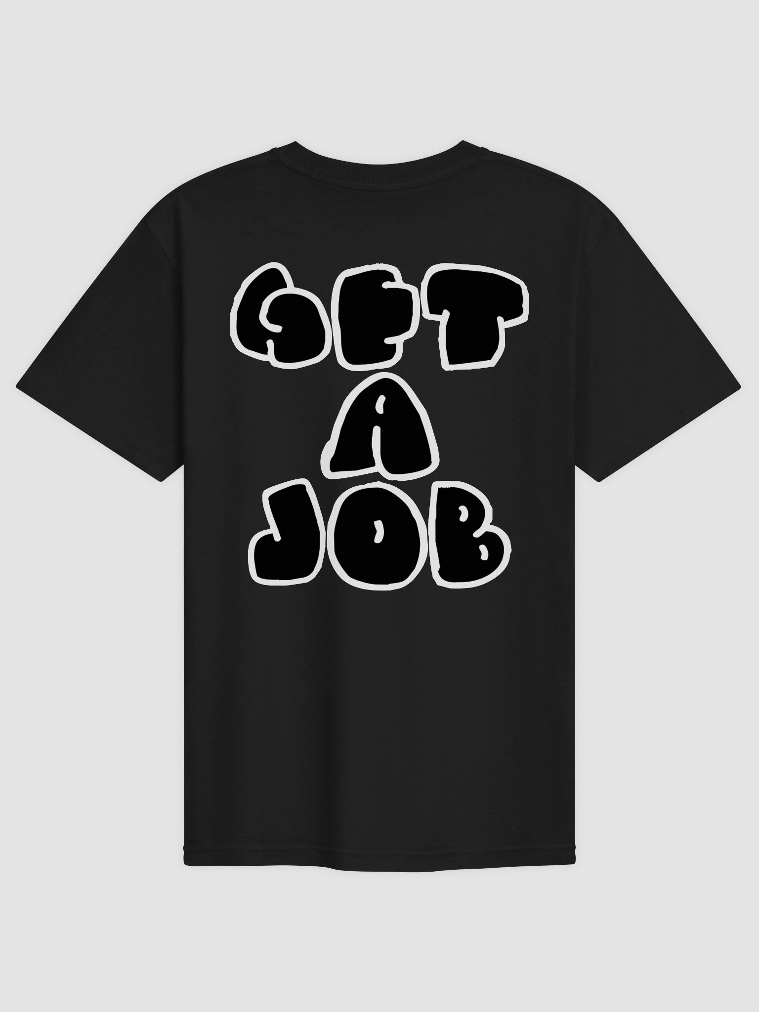 "Get A Job" Heavyweight Tee product image (1)