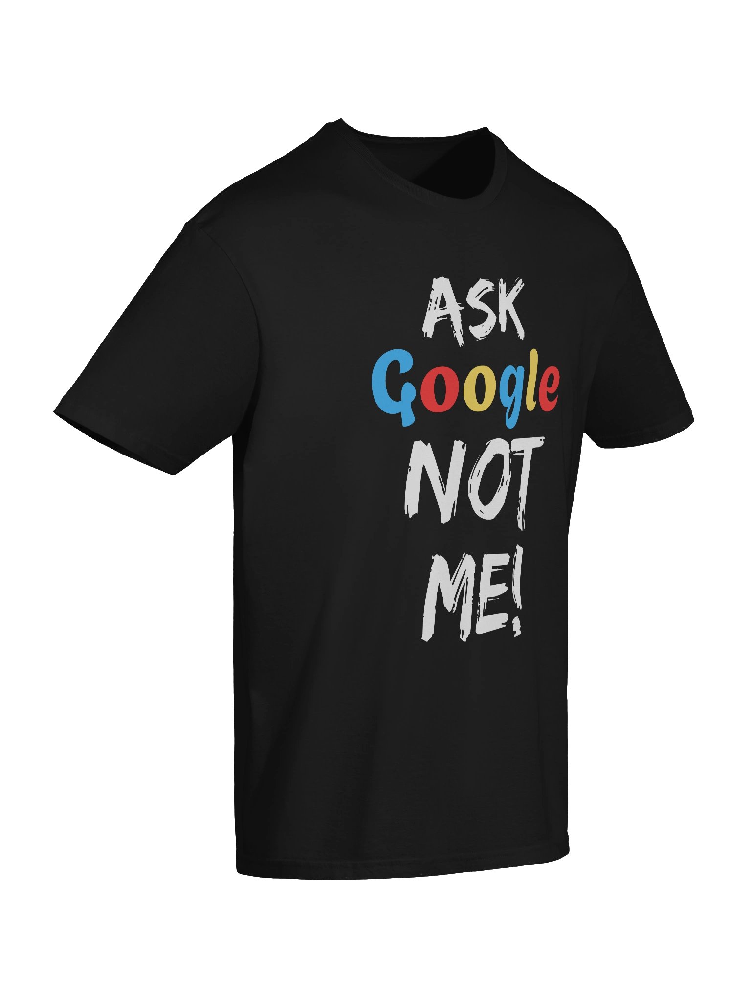 Ask Google Cozy Comfort Unisex T-Shirt product image (10)