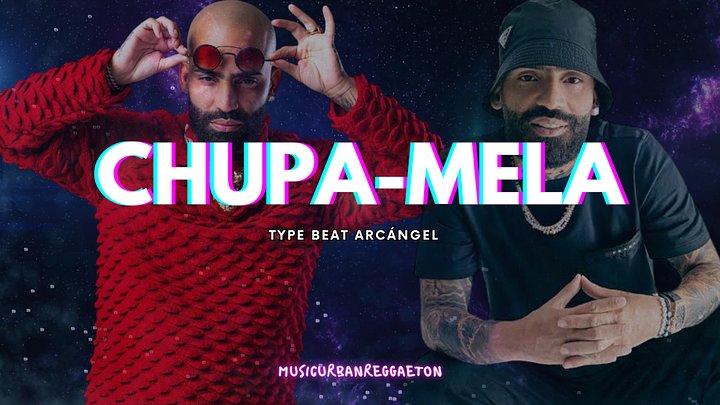 Type Beat Sound Arcangel - Chupa-Mela MP3 SESSION #10 - FREE product image (2)
