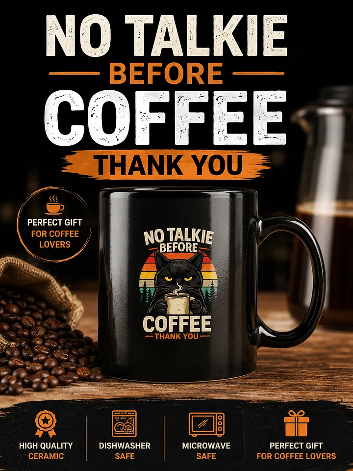 No Talike Before Coffee – Funny Cat Mug (Best Seller) product image (1)