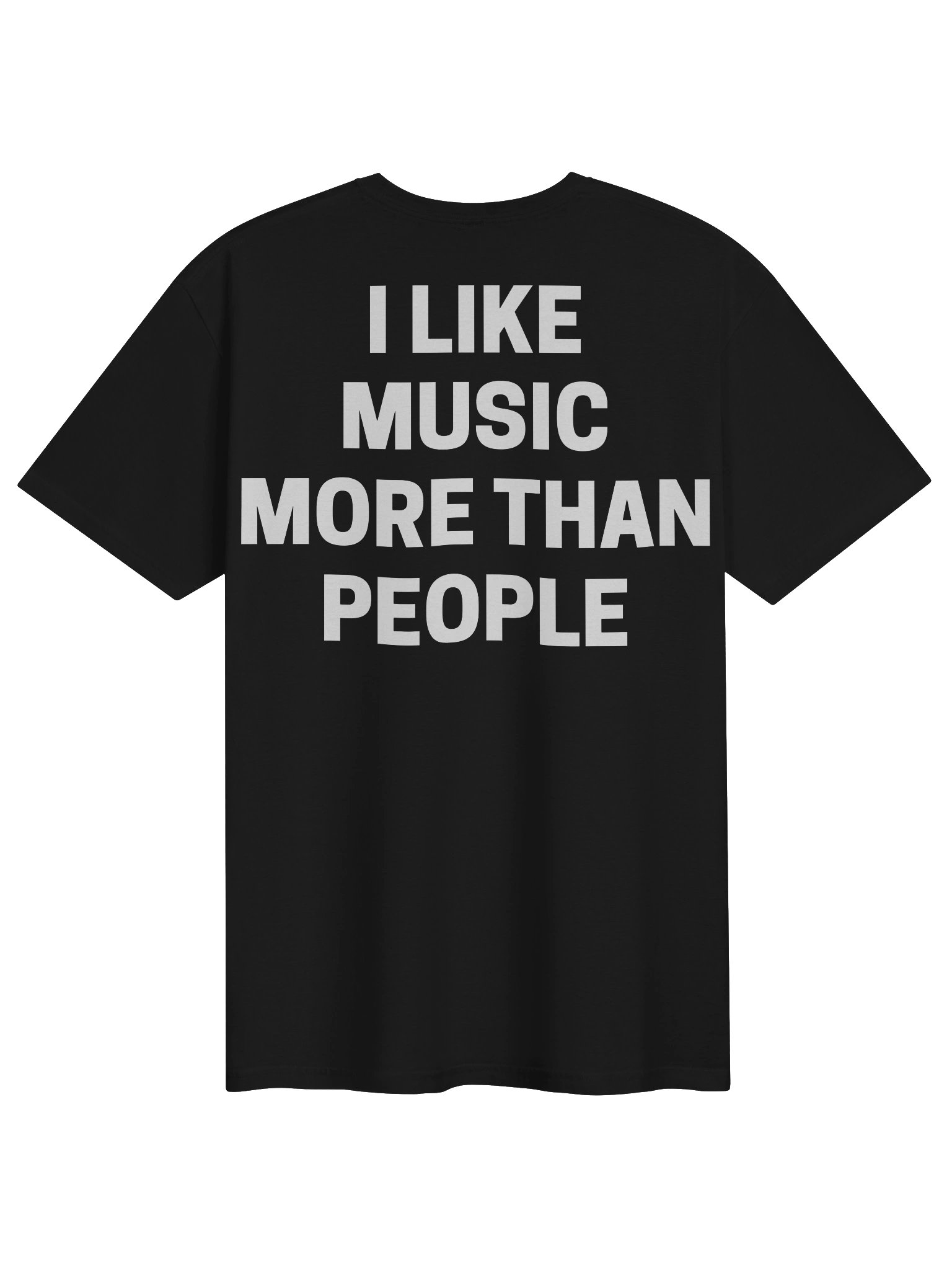 I Like Music More Than People T-Shirt product image (1)