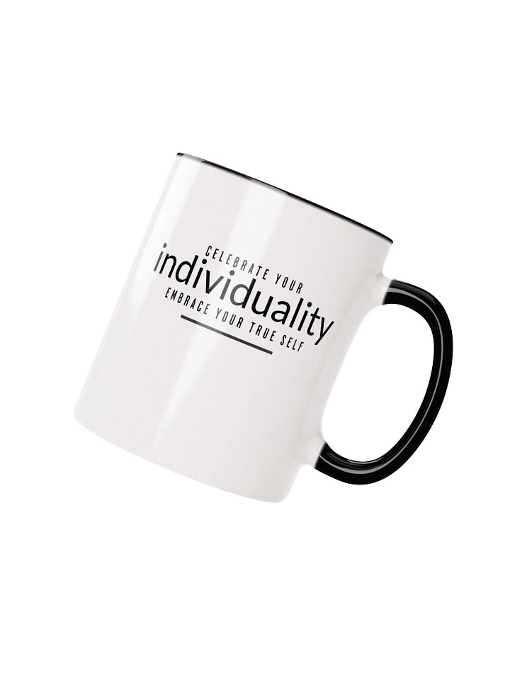 Celebrate Your Individuality Ceramic Mug product image (16)