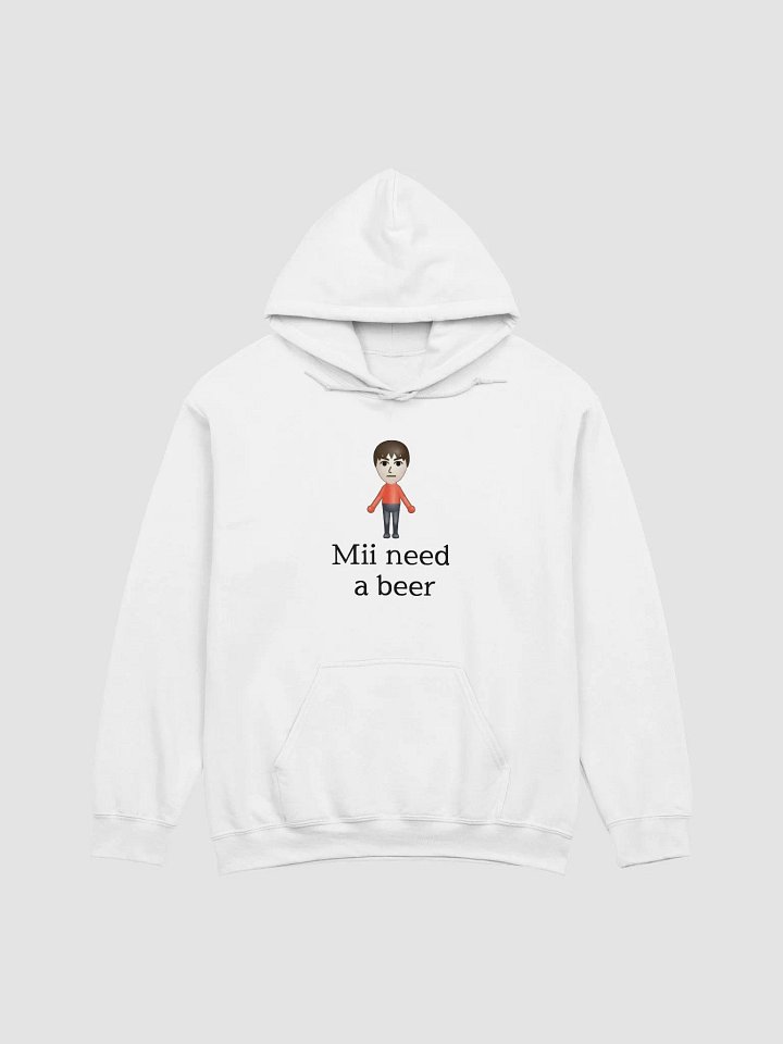 Mii Need A Beer Hoodie product image (1)